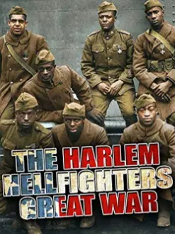 The Harlem Hellfighters' Great War