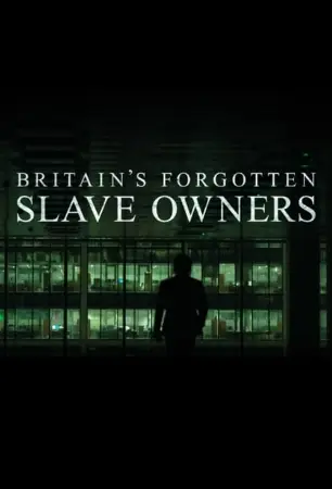 Britain's Forgotten Slave Owners