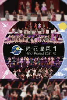 Hello! Project 2021 Autumn "Zoku・Kachou Fuugetsu"