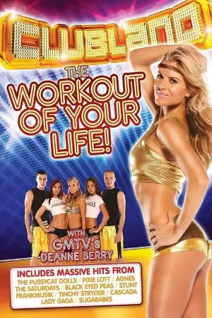 Clubland: The Workout of Your Life!