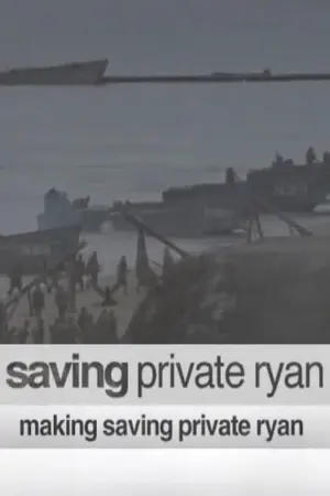 Making 'Saving Private Ryan'