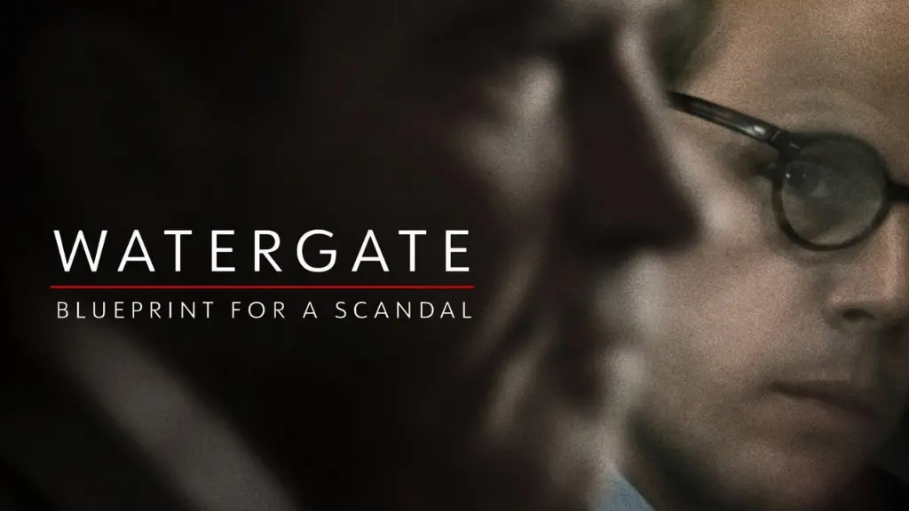 Watergate: Blueprint for a Scandal