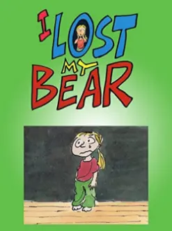 I Lost My Bear