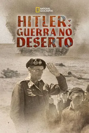 Hitler: Guerra no Deserto