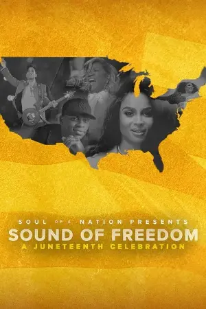 Soul of a Nation Presents: Sound of Freedom – A Juneteenth Celebration