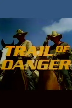 Trail of Danger