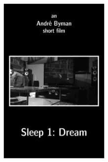 Sleep 1: Dream