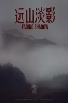 Fading Shadow