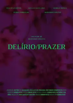 Delírio/Prazer