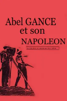 Abel Gance et son Napoléon