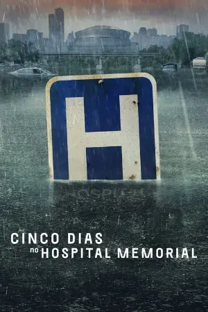 Cinco Dias no Hospital Memorial