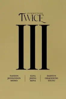 TWICE: Behind III