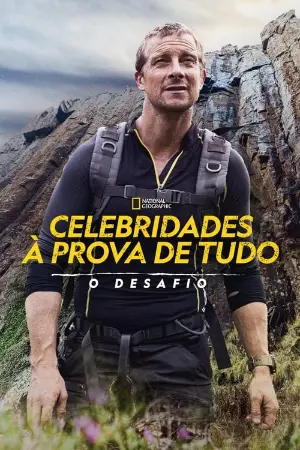 Celebridades à Prova de Tudo: O Desafio