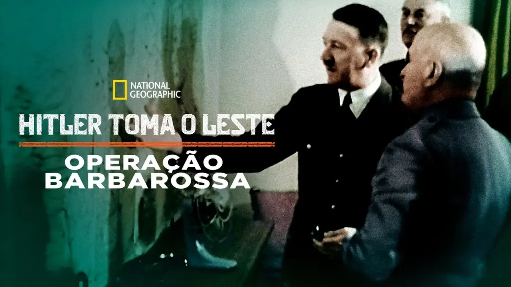 Hitler Toma o Leste: Operação Barbarossa