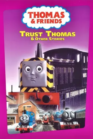 Thomas & Friends: Trust Thomas & Other Stories