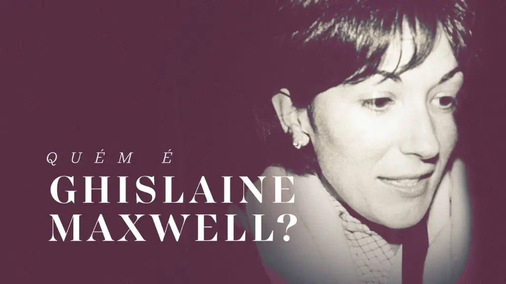 Quem É Ghislaine Maxwell?