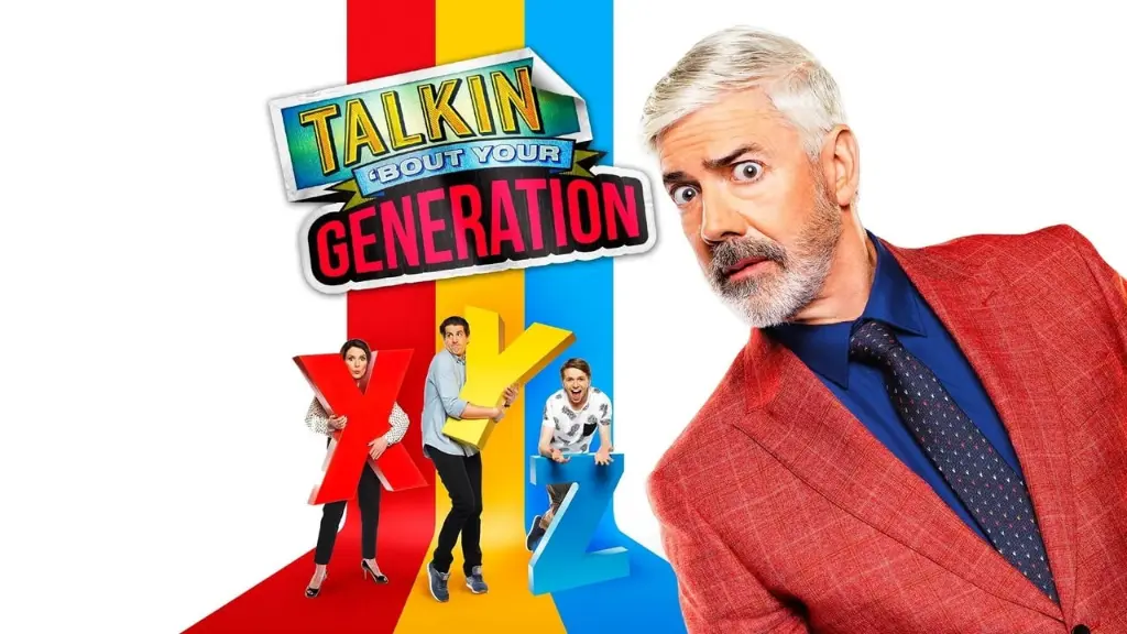 Talkin' 'Bout Your Generation