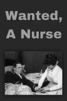 Wanted, a Nurse