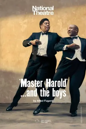 National Theatre Live: 'Master Harold’… and the boys