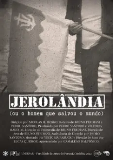 Jeroland (Or the man who saved the world)