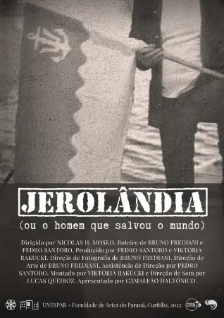 Jeroland (Or the man who saved the world)