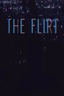 The Flirt