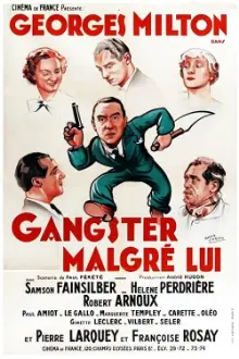 Gangster malgré lui