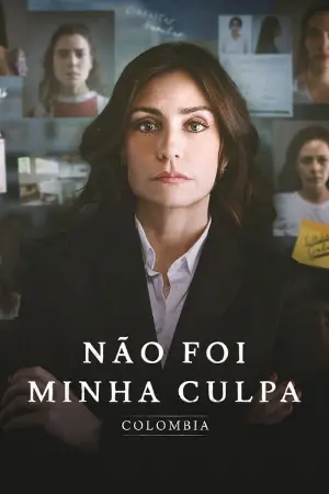 Não Foi Minha Culpa: Colômbia