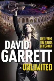 David Garrett: Unlimited - Live in Verona