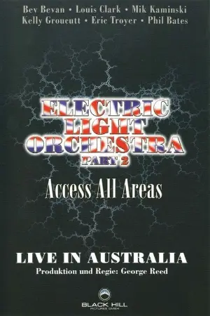 Electric Light Orchestra - Acces All Areas Live In Australia Part 2