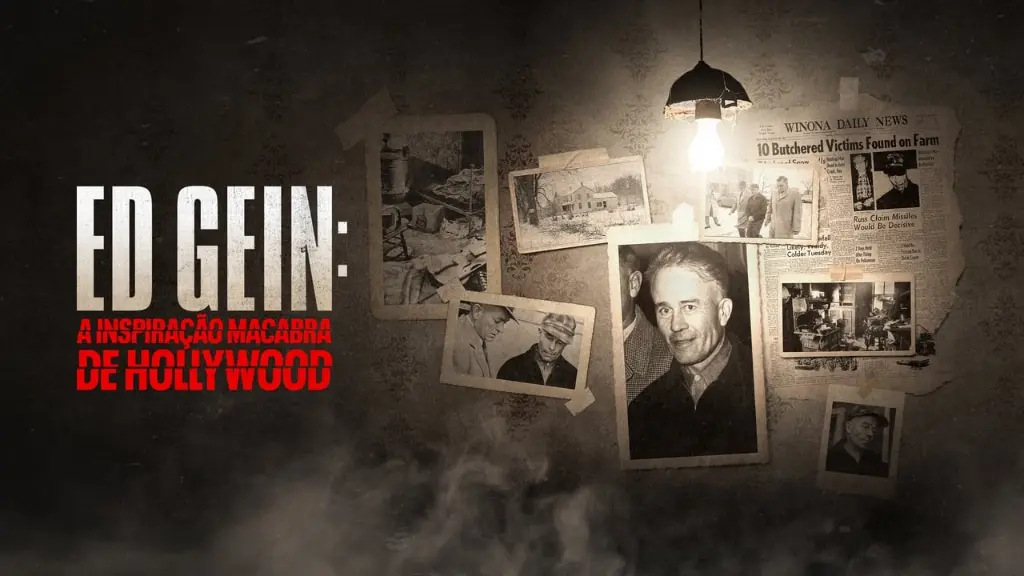 Ed Gein: A Inspiração Macabra de Hollywood