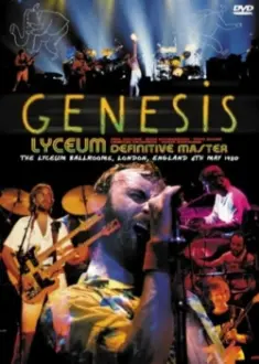 Genesis | Live in London: The Lyceum Tapes May 7, 1980