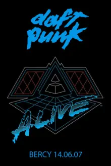 Daft Punk - Alive 2007 - Live Album Concert in Paris