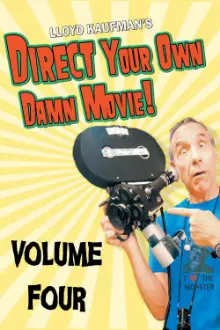 Direct Your Own Damn Movie!