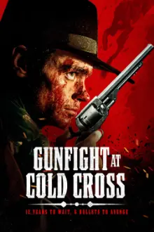 Gunfight at Cold Cross