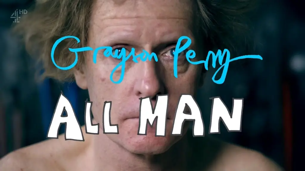 Grayson Perry: All Man