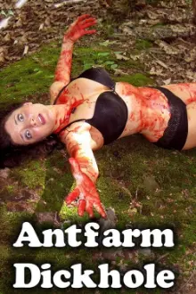 Antfarm Dickhole