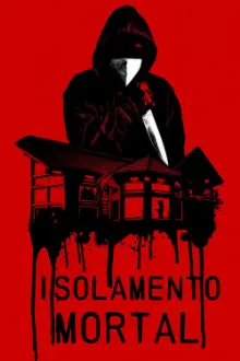 Isolamento Mortal