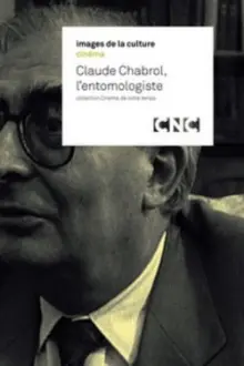 Claude Chabrol, l'entomologiste