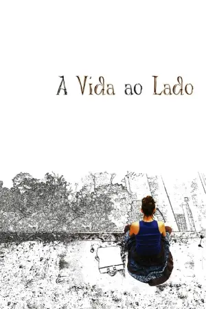 A Vida ao Lado