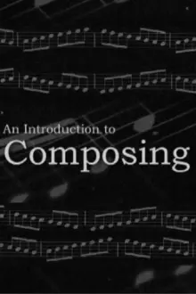 An Introduction to Composing