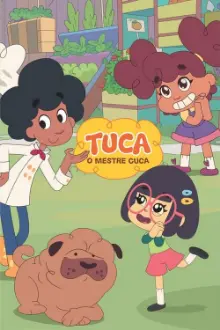 Tuca, o Mestre Cuca