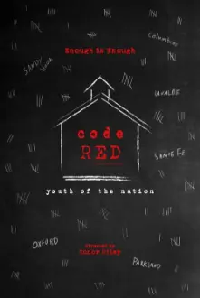 Code Red: Youth of the Nation