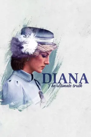 Diana: The Ultimate Truth