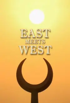 East Meets West: The Birth Of Civilization