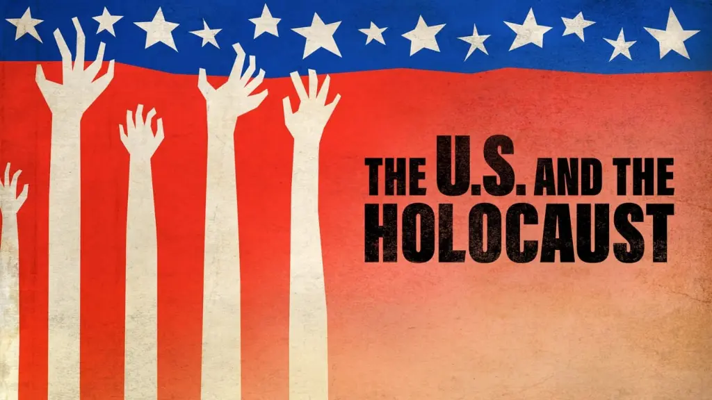 The U.S. and the Holocaust