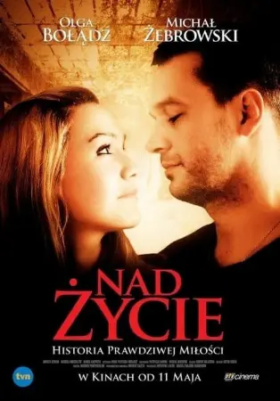 Nad życie