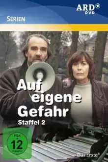 Auf eigene Gefahr