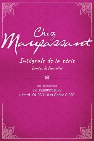 Chez Maupassant