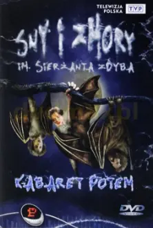 Kabaret Potem - Sny i zmory im. sierżanta Zdyba